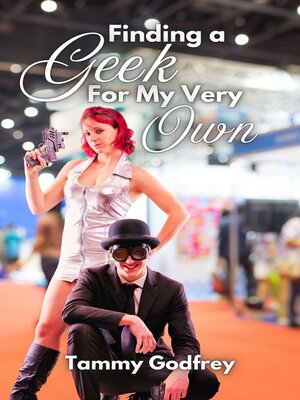 cover image of Finding a Geek For My Very Own